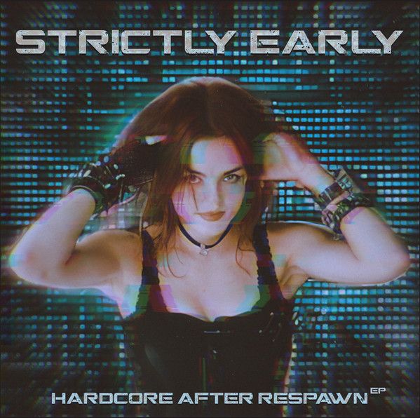 Strictly Early - Hardcore After Respawn (2x CD)